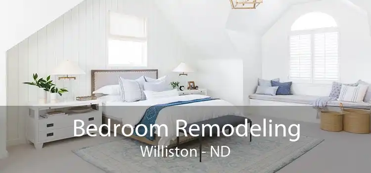 Bedroom Remodeling Williston - ND