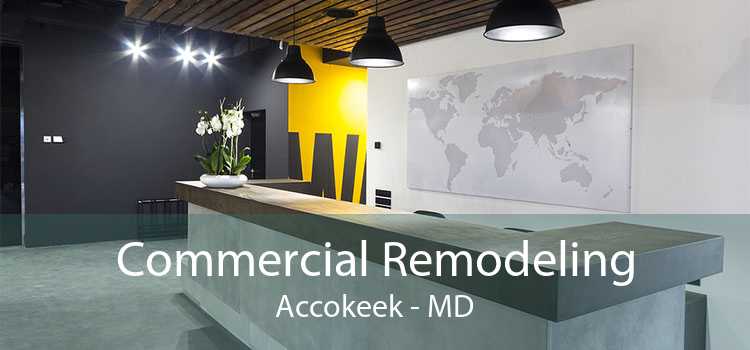 Commercial Remodeling Accokeek - MD