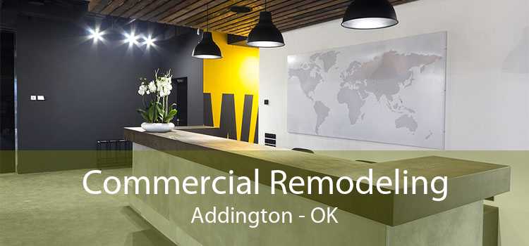 Commercial Remodeling Addington - OK