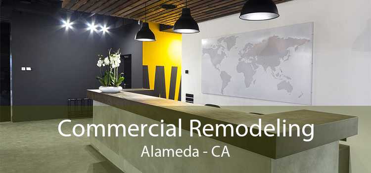 Commercial Remodeling Alameda - CA
