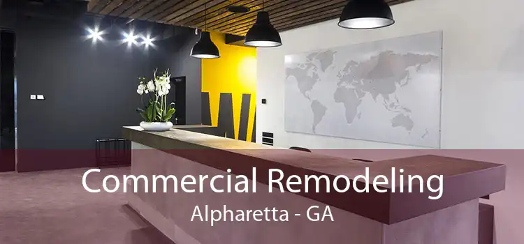 Commercial Remodeling Alpharetta - GA