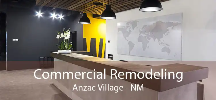Commercial Remodeling Anzac Village - NM