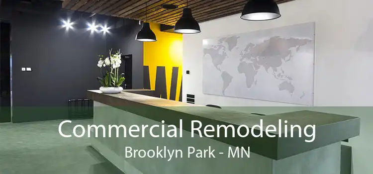 Commercial Remodeling Brooklyn Park - MN