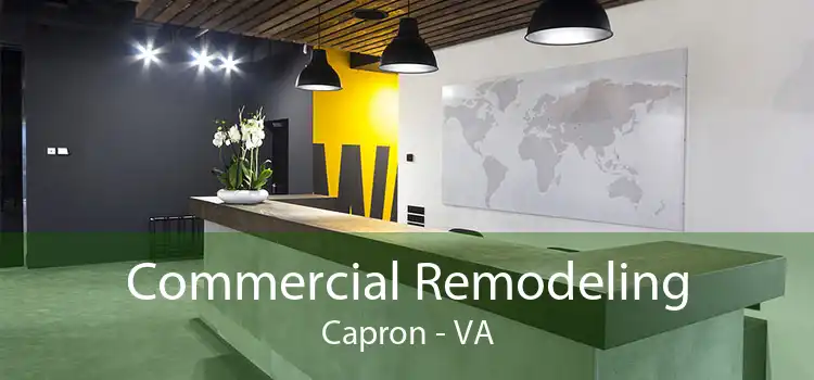 Commercial Remodeling Capron - VA