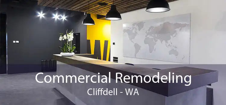 Commercial Remodeling Cliffdell - WA