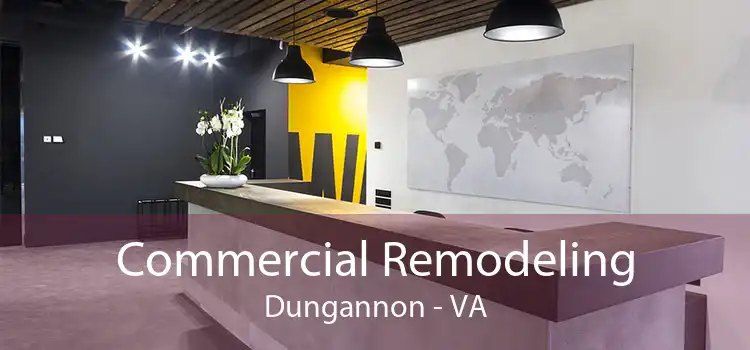 Commercial Remodeling Dungannon - VA