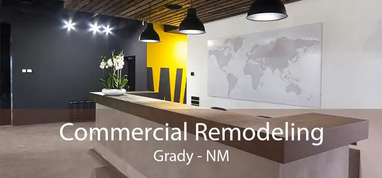 Commercial Remodeling Grady - NM