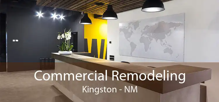 Commercial Remodeling Kingston - NM