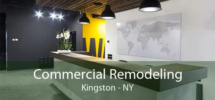 Commercial Remodeling Kingston - NY