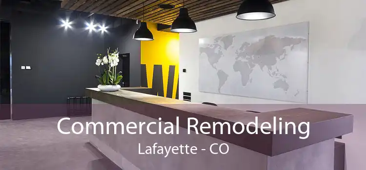 Commercial Remodeling Lafayette - CO