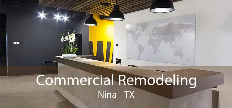Commercial Remodeling Nina - TX