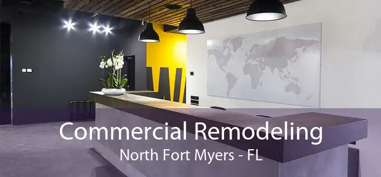 Commercial Remodeling North Fort Myers - FL