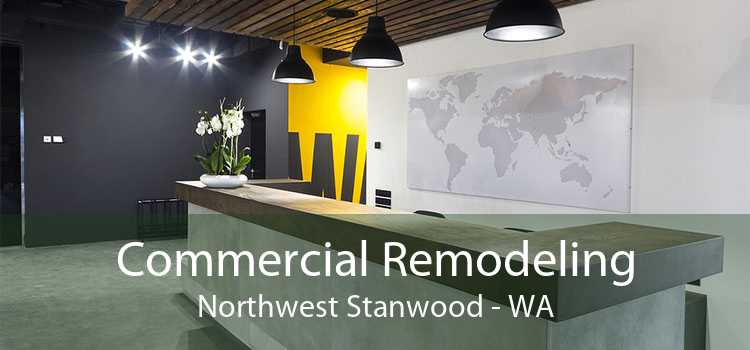 Commercial Remodeling Northwest Stanwood - WA