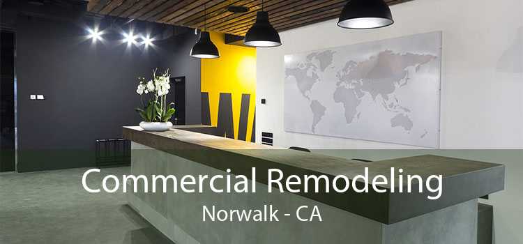 Commercial Remodeling Norwalk - CA