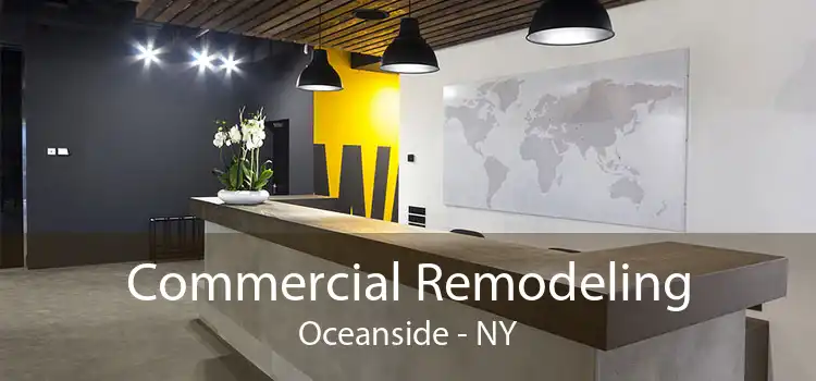 Commercial Remodeling Oceanside - NY
