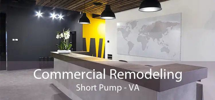 Commercial Remodeling Short Pump - VA