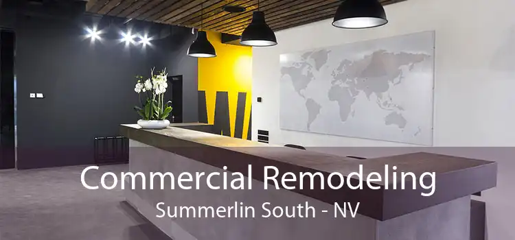 Commercial Remodeling Summerlin South - NV