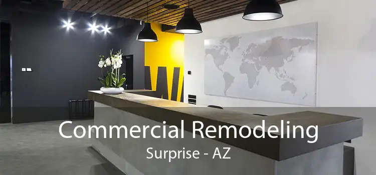 Commercial Remodeling Surprise - AZ