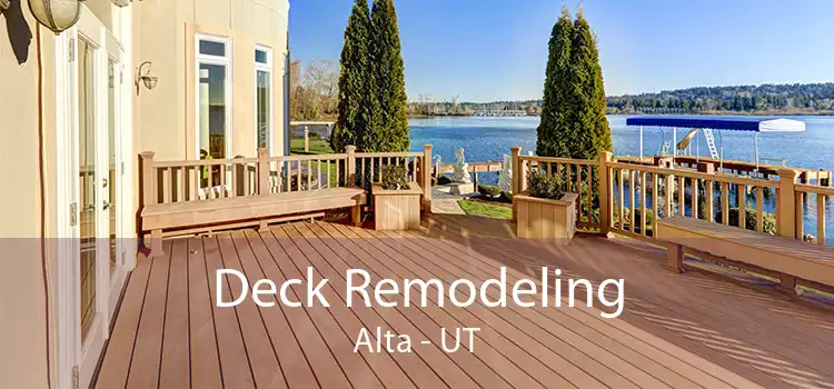 Deck Remodeling Alta - UT