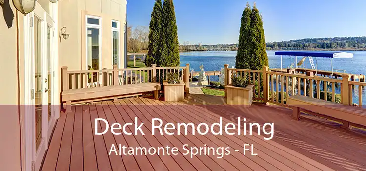 Deck Remodeling Altamonte Springs - FL