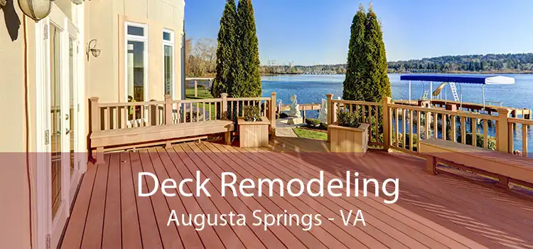 Deck Remodeling Augusta Springs - VA