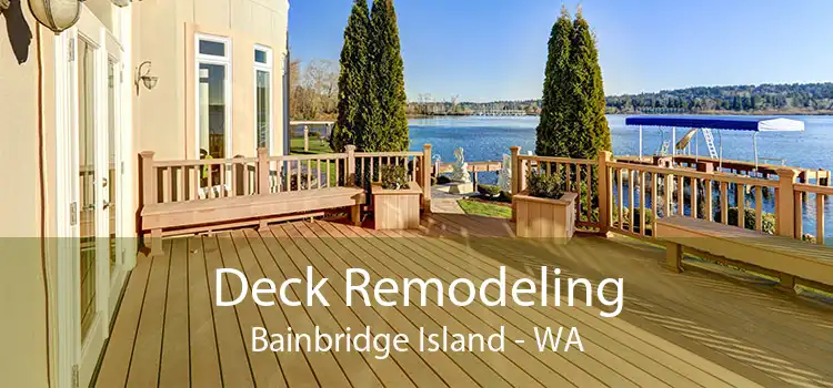 Deck Remodeling Bainbridge Island - WA