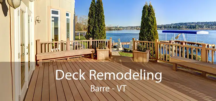 Deck Remodeling Barre - VT