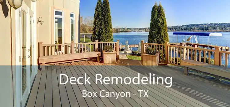 Deck Remodeling Box Canyon - TX