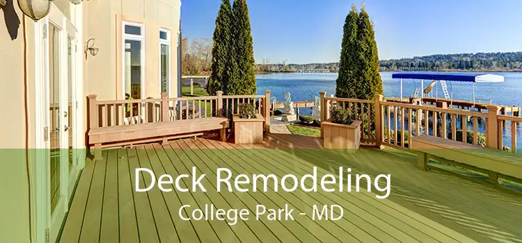 Deck Remodeling College Park - MD