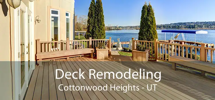 Deck Remodeling Cottonwood Heights - UT