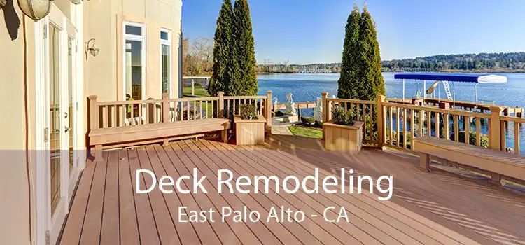 Deck Remodeling East Palo Alto - CA