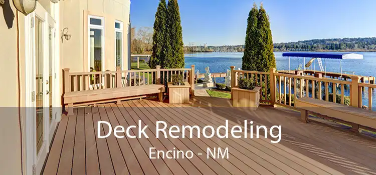 Deck Remodeling Encino - NM