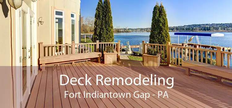 Deck Remodeling Fort Indiantown Gap - PA