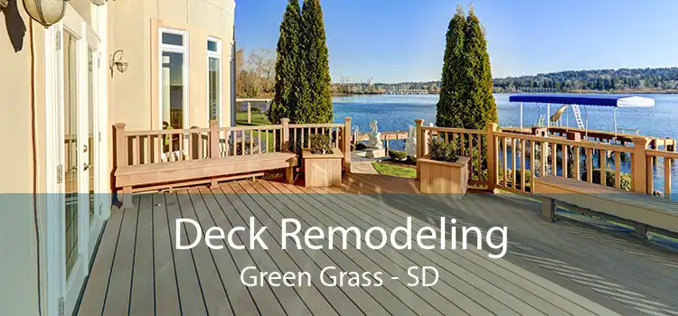 Deck Remodeling Green Grass - SD