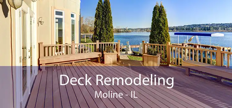Deck Remodeling Moline - IL