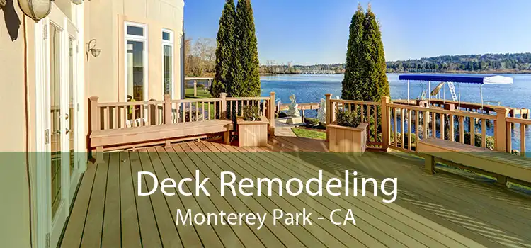 Deck Remodeling Monterey Park - CA