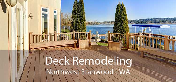 Deck Remodeling Northwest Stanwood - WA
