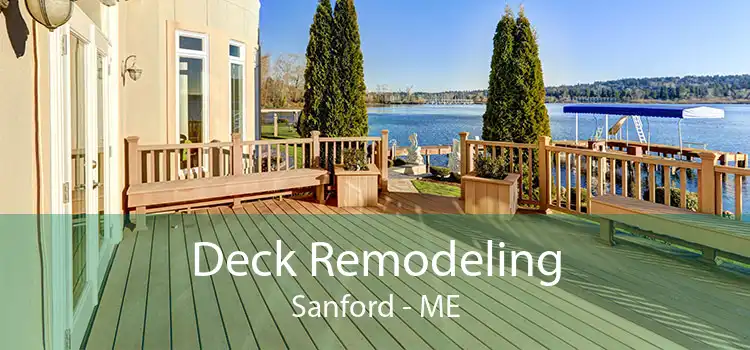 Deck Remodeling Sanford - ME
