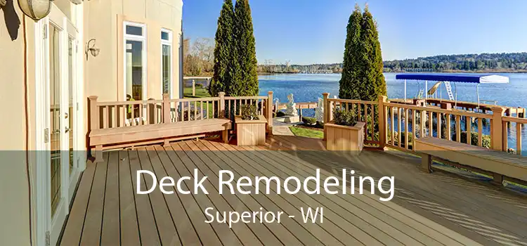 Deck Remodeling Superior - WI