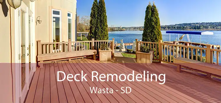 Deck Remodeling Wasta - SD