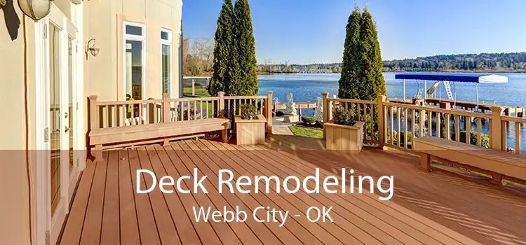 Deck Remodeling Webb City - OK
