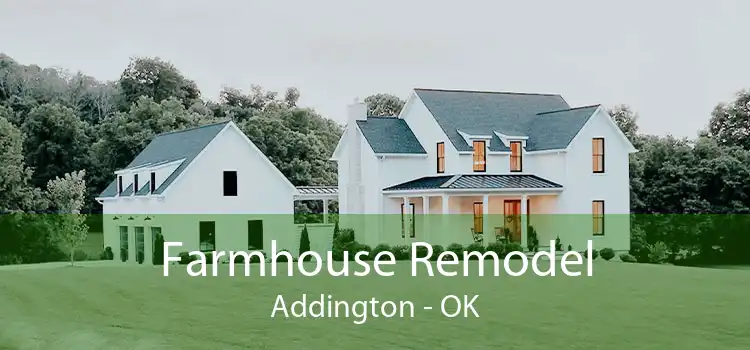 Farmhouse Remodel Addington - OK