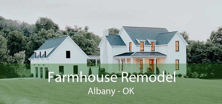 Farmhouse Remodel Albany - OK