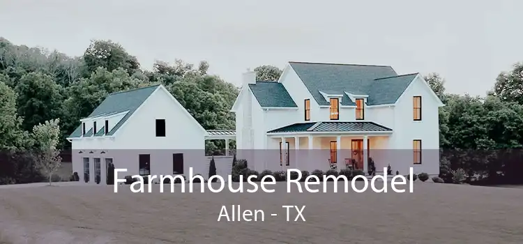 Farmhouse Remodel Allen - TX