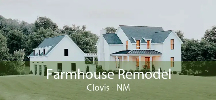Farmhouse Remodel Clovis - NM