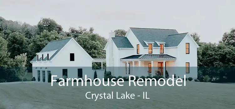 Farmhouse Remodel Crystal Lake - IL