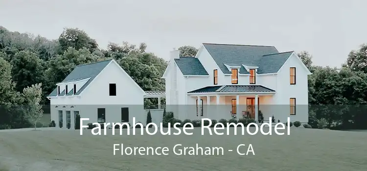 Farmhouse Remodel Florence Graham - CA