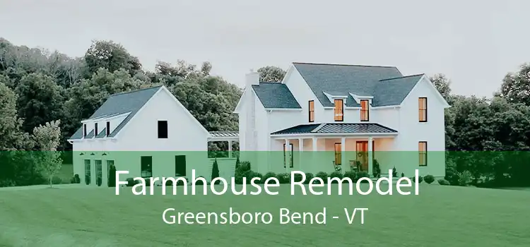 Farmhouse Remodel Greensboro Bend - VT
