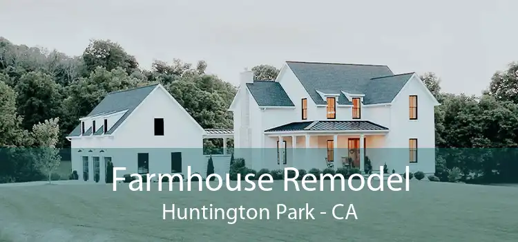 Farmhouse Remodel Huntington Park - CA