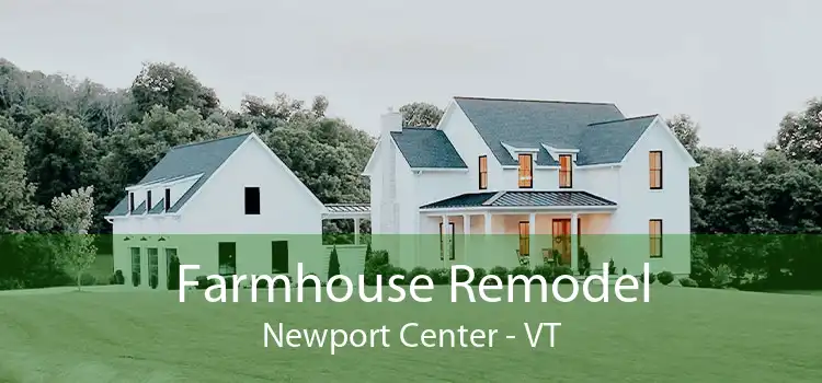 Farmhouse Remodel Newport Center - VT